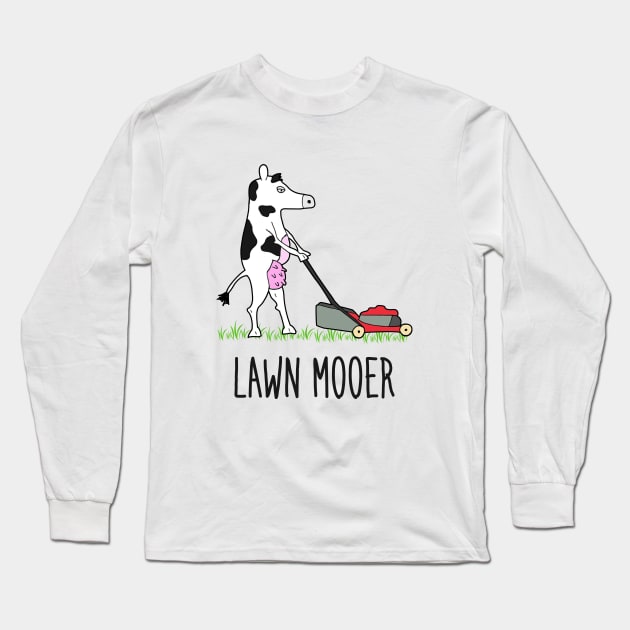 Lawn Mooer Long Sleeve T-Shirt by NotoriousMedia